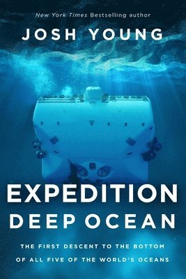 Josh Young - Expedition Deep Ocean, Häftad