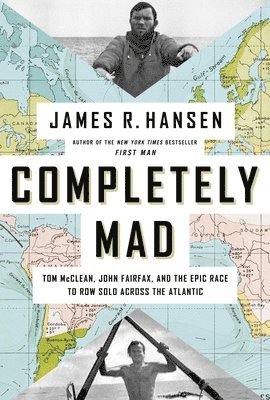 James R. Hansen - Completely Mad, Inbunden