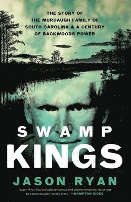 Swamp Kings 1