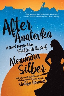 Alexandra Silber - After Anatevka, Häftad