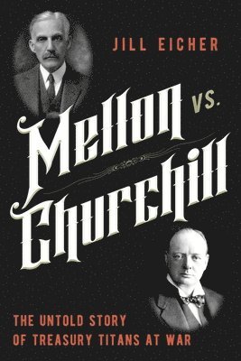 bokomslag Mellon vs. Churchill