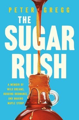 bokomslag The Sugar Rush