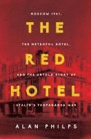 bokomslag The Red Hotel