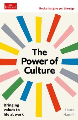 bokomslag The Power of Culture: An Economist Edge Book