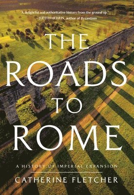 bokomslag The Roads to Rome