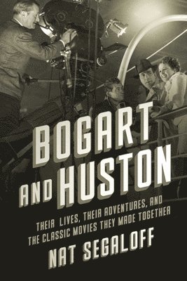 Bogart and Huston 1