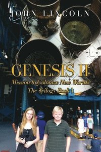 bokomslag Genesis II: Mission to Colonize New Worlds