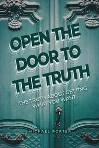 bokomslag Open the Door to the Truth