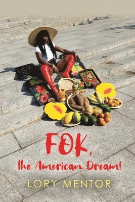 FOK, the American Dream! 1