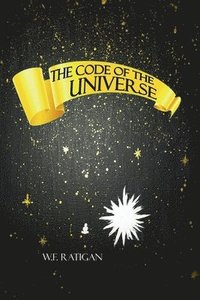 bokomslag The Code of the Universe