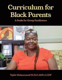 bokomslag Curriculum for Black Parents