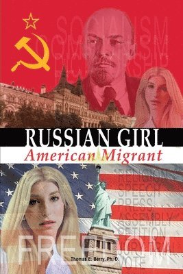 Russian Girl-American Migrant 1