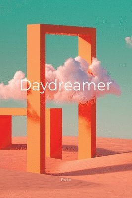 Pete - Daydreamer, Häftad