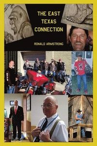 bokomslag The East Texas Connection