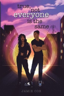 Jamie Cox - True, Not Everyone Is the Same, Häftad