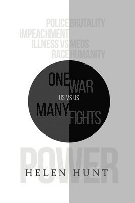 bokomslag One War, Many Fights: US vs. US