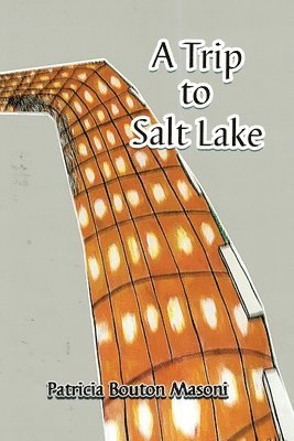 A Trip to Salt Lake 1