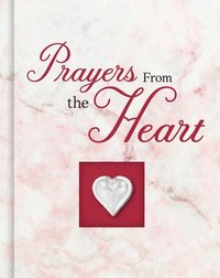 bokomslag Prayers from the Heart