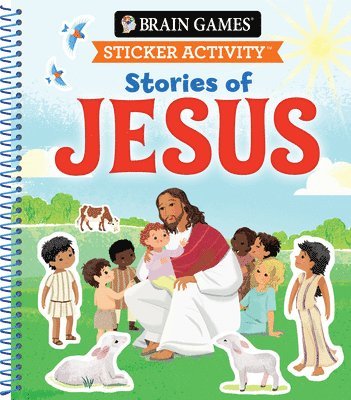 Publications International Ltd, Little Grasshopper Books - Brain Games - Sticker Activity: Stories of Jesus (for Kids Ages 3-6), Häftad