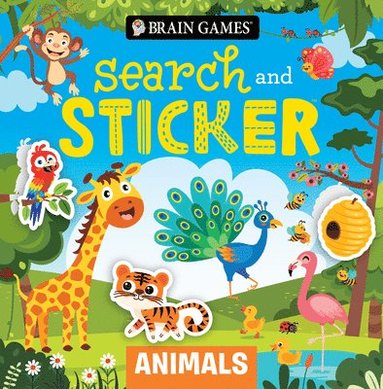 Publications International Ltd, Little Grasshopper Books - Brain Games - Search and Sticker: Animals (for Kids Ages 3-6), Häftad