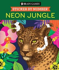 bokomslag Brain Games - Sticker by Number: Neon Jungle (28 Images to Sticker)
