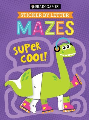 Publications International Ltd, New Seasons - Brain Games - Sticker by Letter - Mazes: Super Cool!, Häftad
