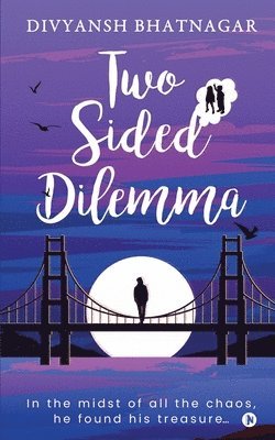 Two Sided Dilemma 1