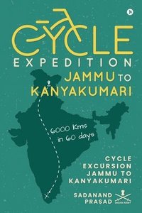 bokomslag Cycle Expedition Jammu to Kanyakumari