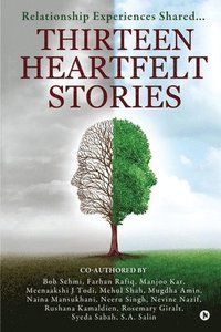bokomslag Thirteen Heartfelt Stories