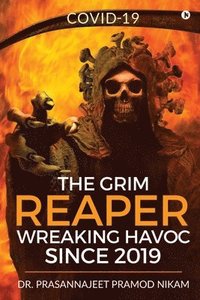 bokomslag The Grim Reaper Wreaking Havoc Since 2019