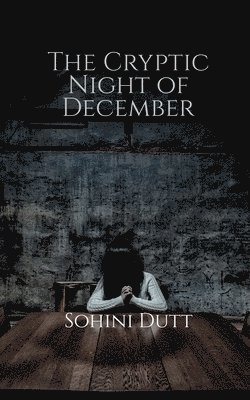 The Cryptic Night of December 1