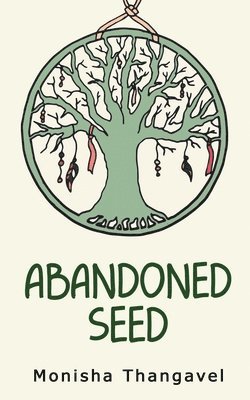 Abandoned Seed 1