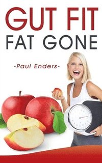 bokomslag Gut fit - fat gone