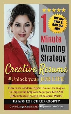 1 Minute Winning Strategy- Creative Resume #Unlock Your Job Life 1