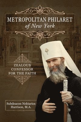 bokomslag Metropolitan Philaret of New York