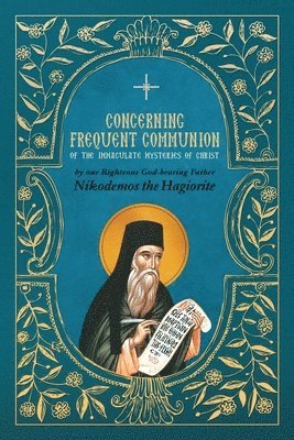 bokomslag Concerning Frequent Communion of the Immaculate Mysteries of Christ