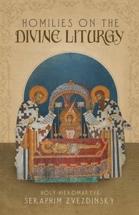 bokomslag Homilies on the Divine Liturgy