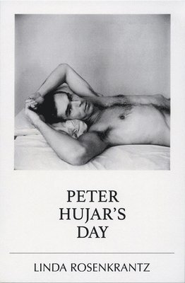 Peter Hujar's Day 1