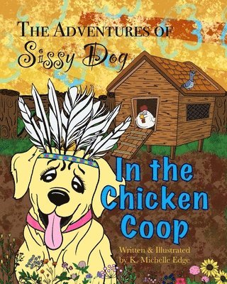 The Adventures of Sissy Dog 1