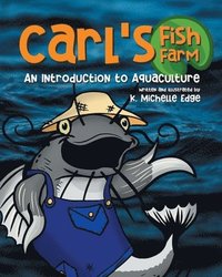 bokomslag Carl's Fish Farm