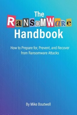 The Ransomware Handbook 1