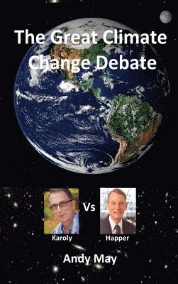 bokomslag The Great Climate Change Debate