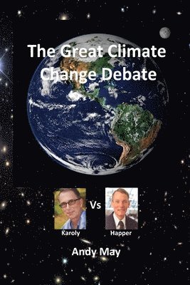 bokomslag The Great Climate Change Debate