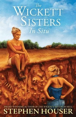 The Wickett Sisters in Situ 1