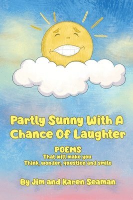 Partly Sunny, With A Chance Of Laughter 1