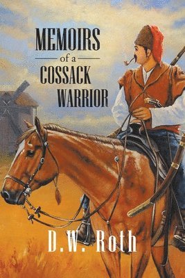 bokomslag Memoirs of a Cossack Warriors