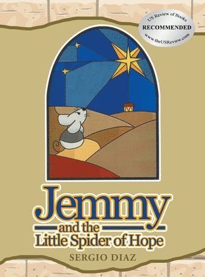 Jemmy And The Little Spider Of Hope 1