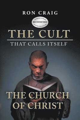 bokomslag Cult That Calls Itself The Church of Christ