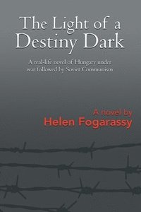 bokomslag Light of a Destiny Dark