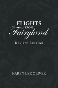 bokomslag Flights from Fairyland